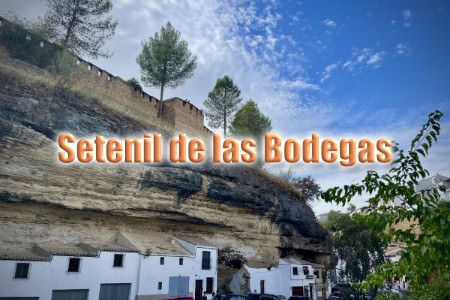 Setenil de las Bodegas