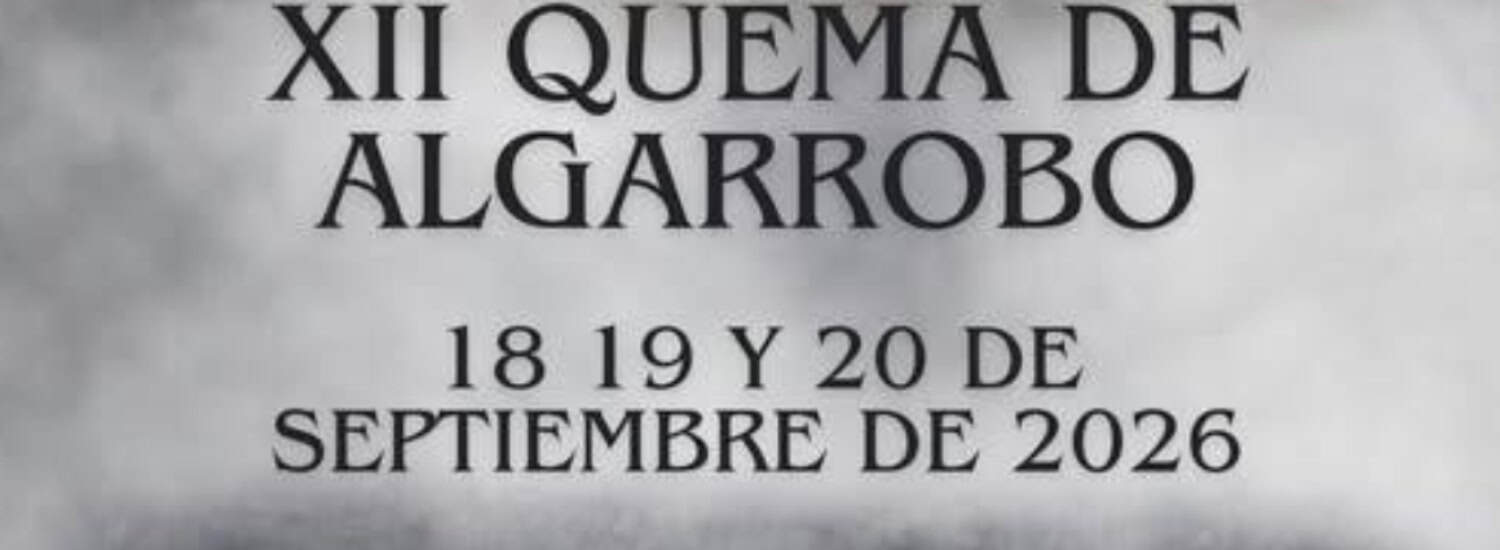 Algarrobo Festival of Quema 2026